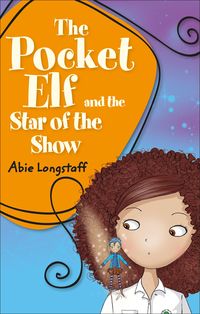 Bild vom Artikel Reading Planet KS2 - The Pocket Elf and the Star of the Show - Level 3: Venus/Brown band vom Autor Abie Longstaff