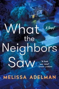 Produktbild: What the Neighbors Saw