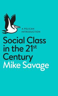 Produktbild: Social Class in the 21st Century