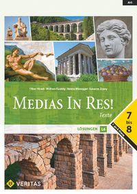Produktbild: Medias in res! Latein f&uuml;r den Anfangsunterricht. Texte und L&ouml;sungen 7-8