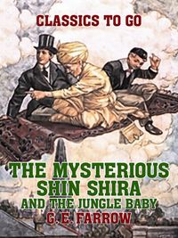 Produktbild: The Mysterious Shin Shira and The Jungle Baby