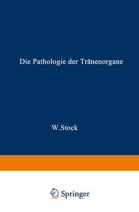Produktbild: Die Pathologie der Tr&auml;nenorgane