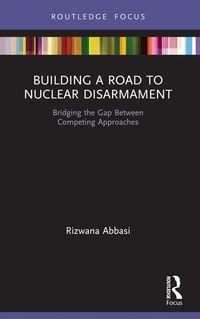 Produktbild: Building a Road to Nuclear Disarmament