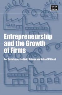 Produktbild: Davidsson, P:  Entrepreneurship and the Growth of Firms