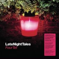 Produktbild: Late Night Tales: Four Tet