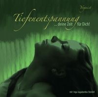 Produktbild: Stendel, I: Tiefenentspannung - Deine Zeit f&uuml;r dich 2/CD