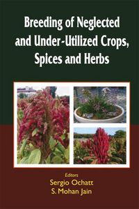 Produktbild: Breeding of Neglected and Under-Utilized Crops, Spices, and Herbs