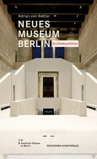 Produktbild: Neues Museum Berlin &ndash; Architekturf&uuml;hrer