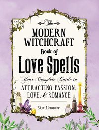 Produktbild: The Modern Witchcraft Book of Love Spells