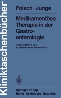 Produktbild: Medikament&ouml;se Therapie in der Gastroenterologie
