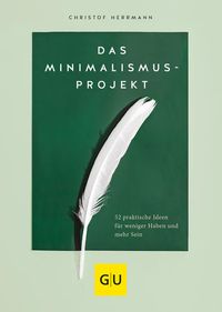 Bild vom Artikel Das Minimalismus-Projekt vom Autor Christof Herrmann