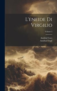 Produktbild: L'eneide Di Virgilio; Volume 2