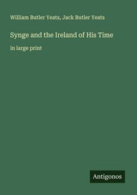 Produktbild: Synge and the Ireland of His Time