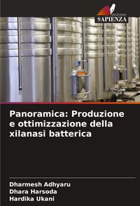 Produktbild: Panoramica: Produzione e ottimizzazione della xilanasi batterica