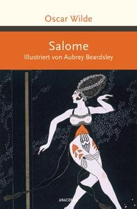 Bild vom Artikel Salome. Illustriert von Aubrey Beardsley - vom Autor Oscar Wilde