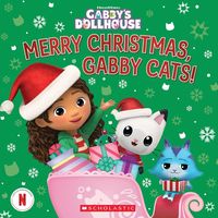 Produktbild: Merry Christmas, Gabby Cats! (Gabby's Dollhouse Hardcover Storybook)