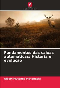 Produktbild: Fundamentos das caixas autom&aacute;ticas: Hist&oacute;ria e evolu&ccedil;&atilde;o