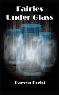 Produktbild: Fairies Under Glass