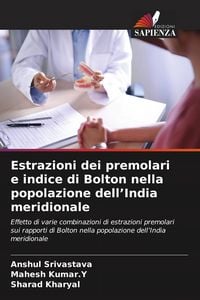Produktbild: Estrazioni dei premolari e indice di Bolton nella popolazione dell'India meridionale