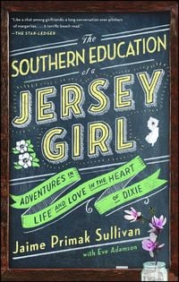 Produktbild: The Southern Education of a Jersey Girl