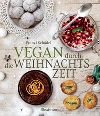 Produktbild: Vegan durch die Weihnachtszeit