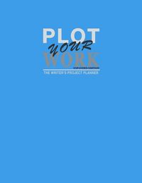 Produktbild: Plot Your Work (Expanded Edition)