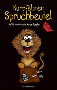 Bild vom Artikel Kurpfälzer Spruchbeutel vom Autor Daniela Maria Ziegler