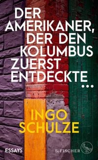 Produktbild: Der Amerikaner, der den Kolumbus zuerst entdeckte ...