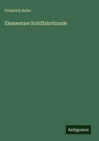Produktbild: Elementare Schiffahrtkunde