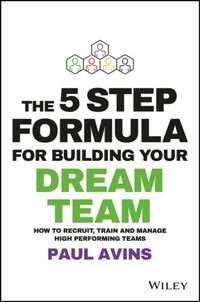 Produktbild: The 5 Step Formula for Building Your Dream Team