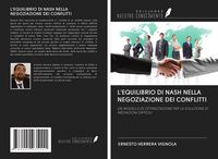 Produktbild: L'equilibrio Di Nash Nella Negoziazione Dei Conflitti