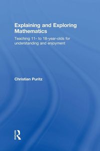 Produktbild: Explaining and Exploring Mathematics