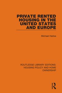 Produktbild: Private Rented Housing in the United States and Europe