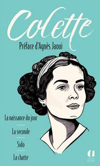 Produktbild: La naissance du jour. La seconde. Sido. La chatte