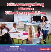 Produktbild: Gikinoo'amaagewikweg Miinawaa Gikinoo'amaagewininiwag (Teachers)