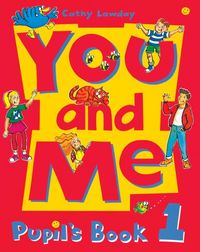 Produktbild: You and Me: 1: Pupil's Book
