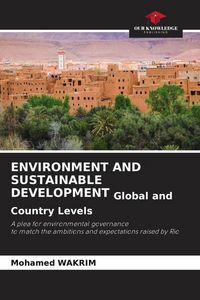 Produktbild: ENVIRONMENT AND SUSTAINABLE DEVELOPMENT Global and Country Levels