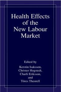 Produktbild: Health Effects of the New Labour Market