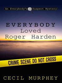 Produktbild: Everybody Loved Roger Harden: A Romance Mystery