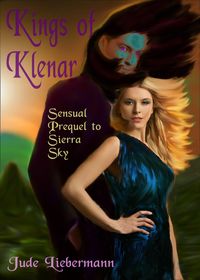 Produktbild: Kings of Klenar: Sensual Prequel to Sierra Sky