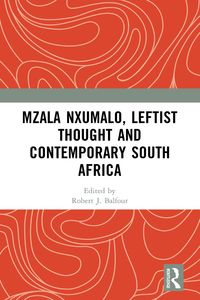 Produktbild: Mzala Nxumalo, Leftist Thought and Contemporary South Africa