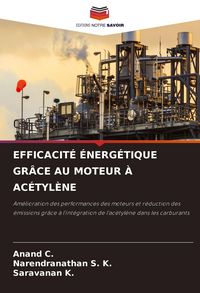 Produktbild: Efficacit&eacute; &Eacute;nerg&eacute;tique Gr&acirc;ce Au Moteur &Agrave; Ac&eacute;tyl&egrave;ne