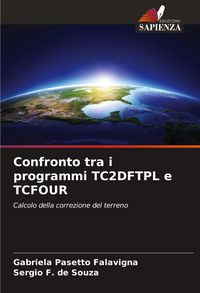 Produktbild: Confronto tra i programmi TC2DFTPL e TCFOUR