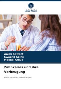 Produktbild: Zahnkaries und ihre Vorbeugung