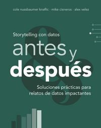 Produktbild: Storytelling con datos, antes y despu&eacute;s
