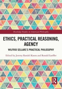 Produktbild: Ethics, Practical Reasoning, Agency