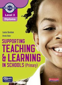 Produktbild: Level 3 Diploma Supporting teaching and learning in schools, Primary, Candidate Handbook