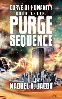 Produktbild: Purge Sequence (Curve of Humanity, #3)