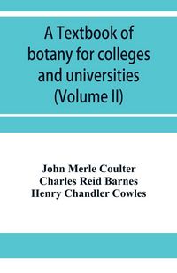 Produktbild: A textbook of botany for colleges and universities (Volume II)