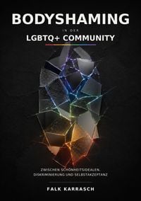 Produktbild: Bodyshaming in der LGBTQ+ Community